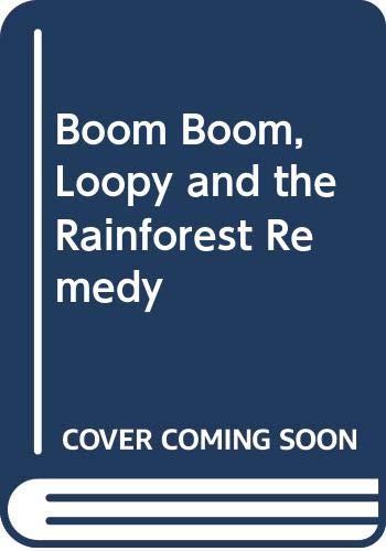 Boom Boom, Loopy and the Rainforest Remedy Manga