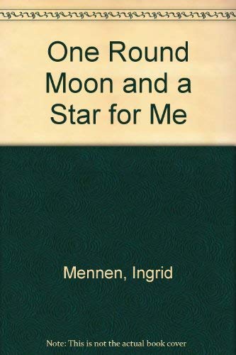 One Round Moon and a Star for Me Non-fiction