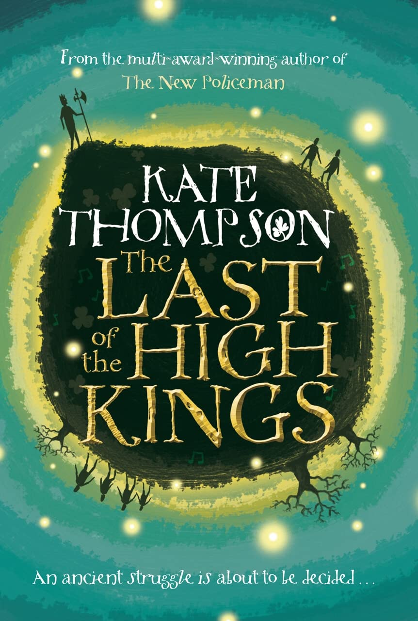The Last of the High Kings Novels & Short Stories