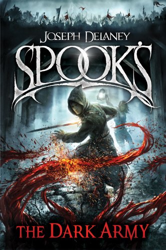 Spook's: The Dark Army (The Starblade Chronicles, Band 2) Horror & Mystery