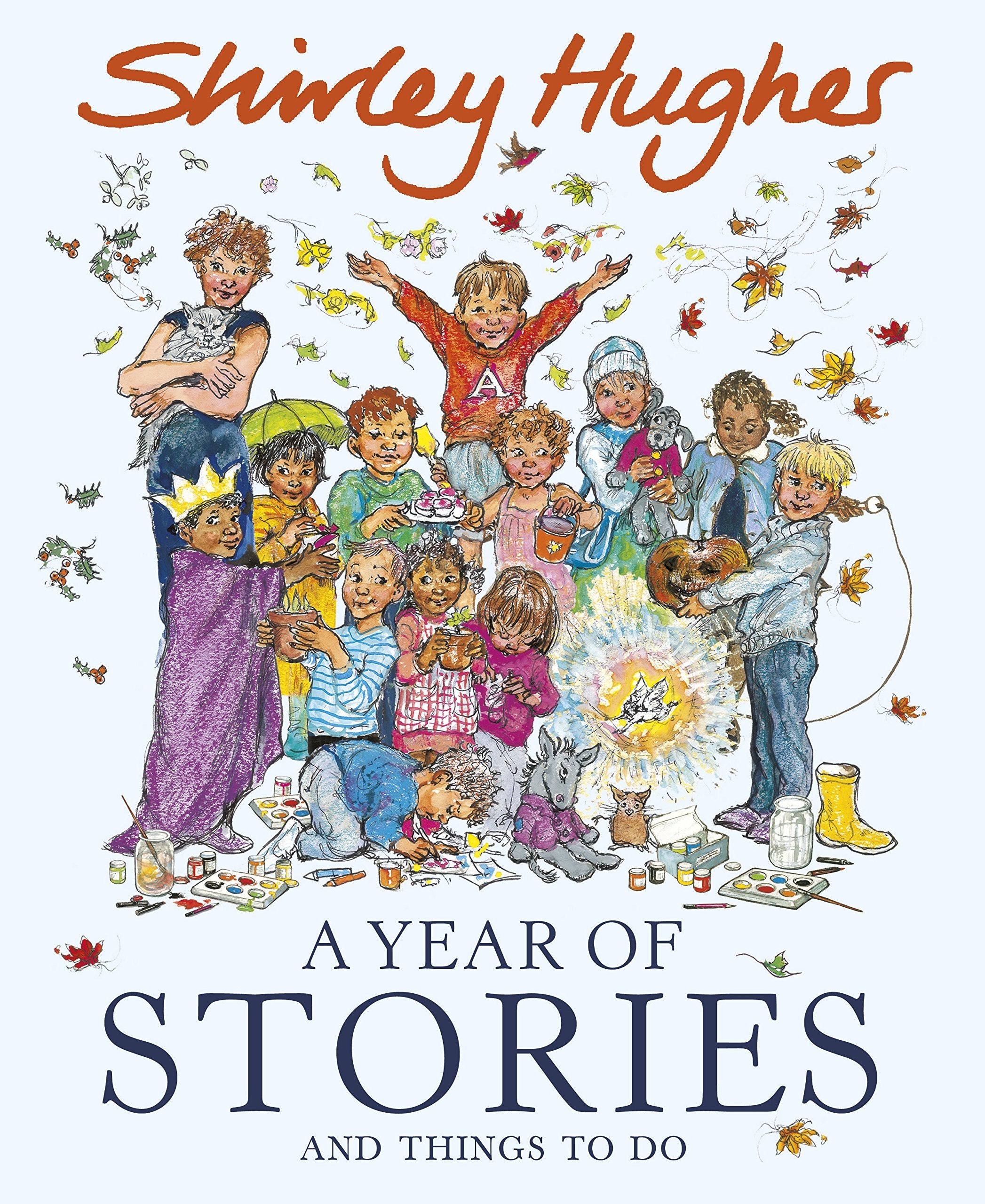 A Year of Stories: and Things to Do Novels & Short Stories