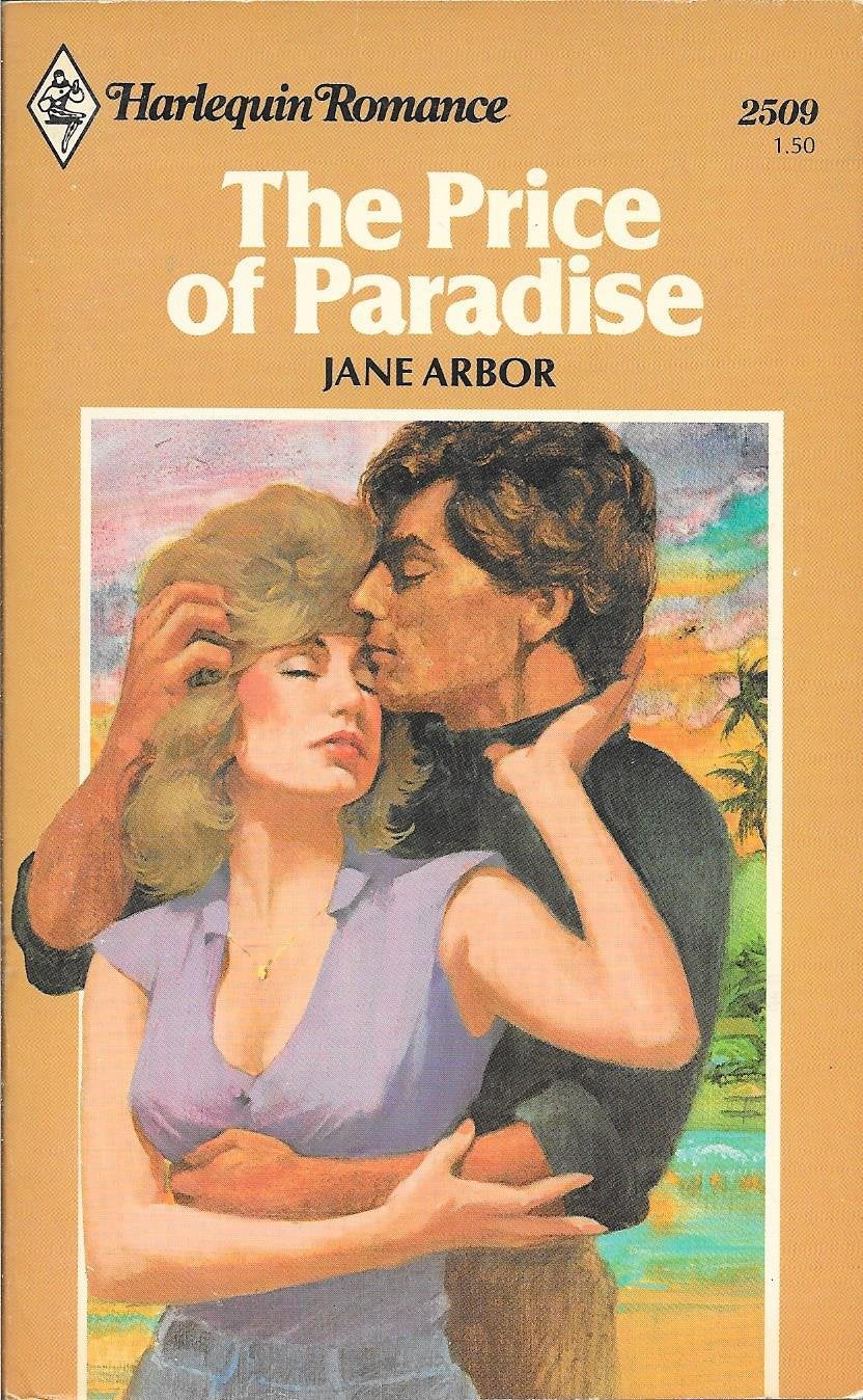 The Price of Paradise (Harlequin Romance) Books