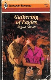 Gathering of Eagles (Harlequin Romance, Band 2853) Contemporary Romance