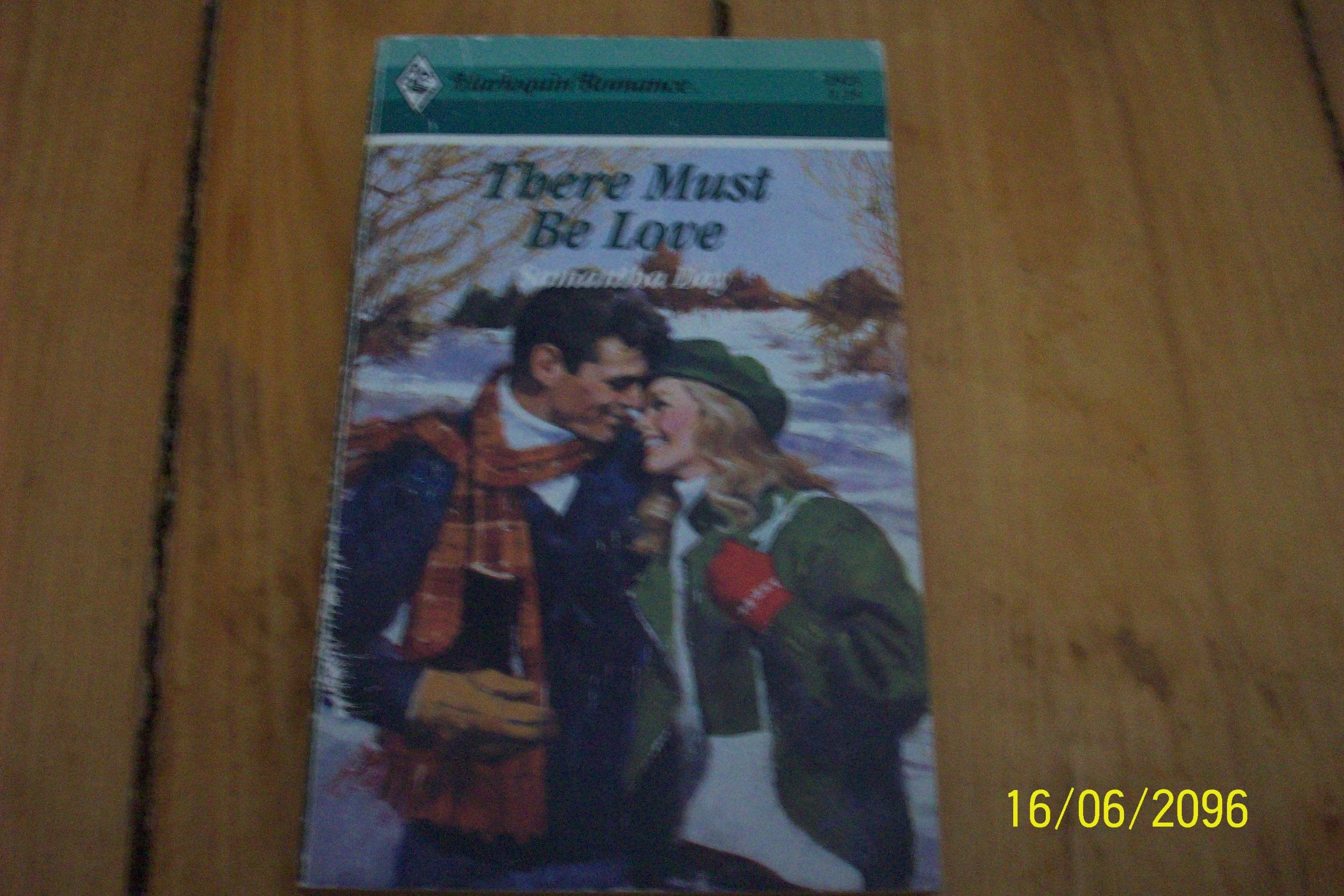 There Must Be Love (Harlequin Romance, Band 2923) Books