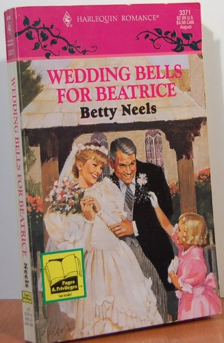 Wedding Bells for Beatrice (Harlequin Romance, Band 3371) Books
