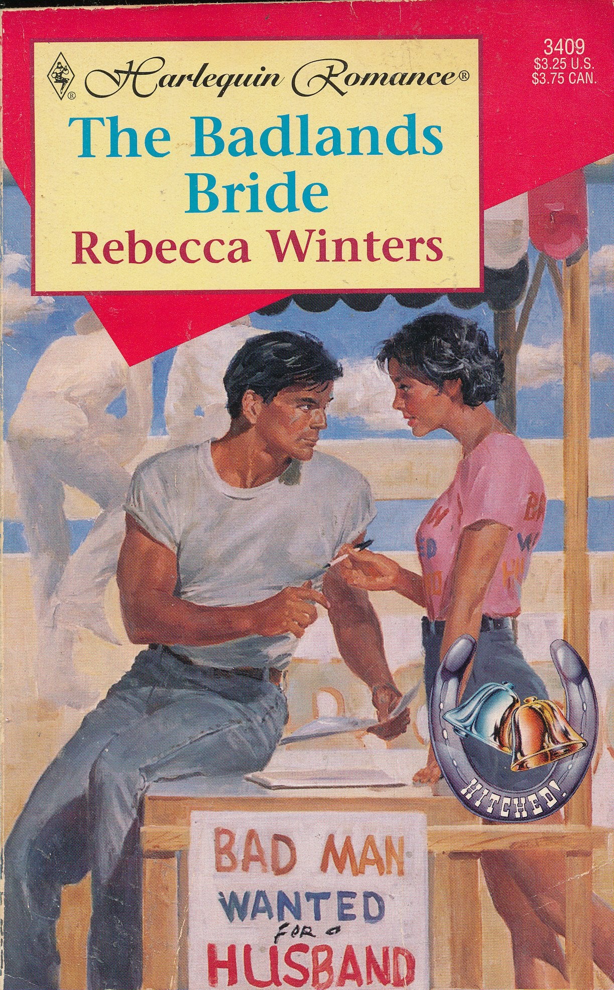 The Badlands Bride (Harlequin Romance, 3409, Band 3409) Contemporary Romance
