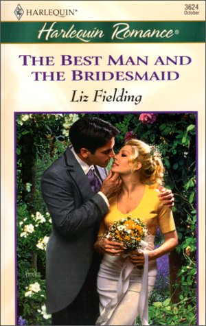 The Best Man and the Bridesmaid Contemporary Romance