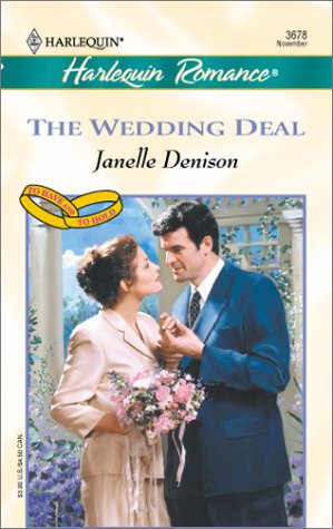 The Wedding Deal: To Have and to Hold Contemporary Romance