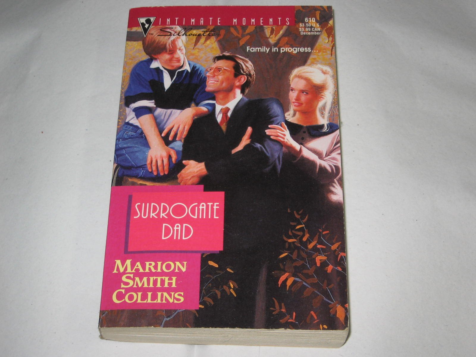 Surrogate Dad (Silhouette Intimate Moments, Band 610) Books