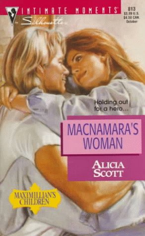 Macnamara's Woman (Harlequin Intimate Moments, Band 813) Books