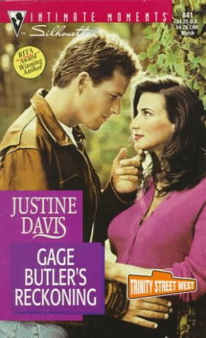 Gage Butler's Reckoning (Intimate Moments, Band 841) Contemporary Romance