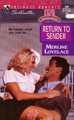 Return to Sender (Intimate Moments, Band 866) Contemporary Romance