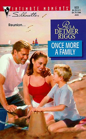 Once More a Family (Silhouette Intimate Moments, Band 933) Contemporary Romance