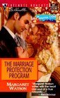 The Marriage Protection Program (Silhouette Intimate Moments, Band 951) Contemporary Romance