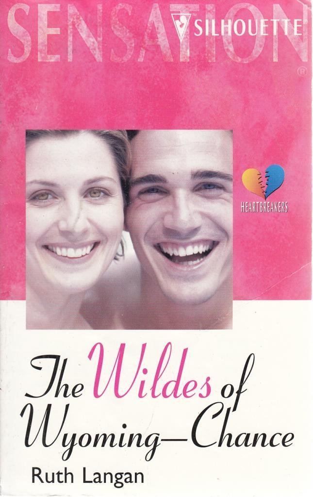 The Wildes of Wyoming--Chance (Intimate Moments, 985) Contemporary Romance