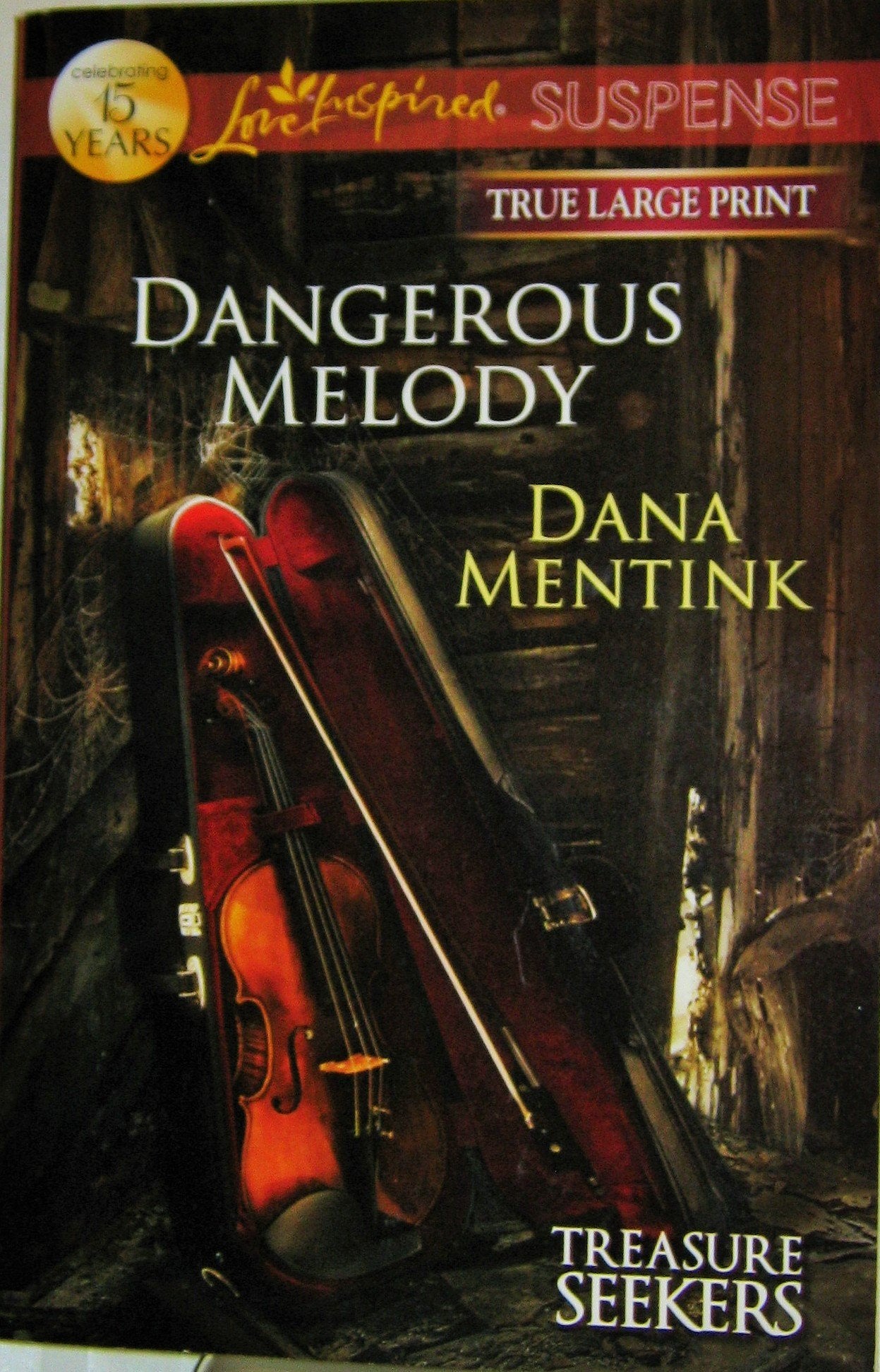 Dangerous Melody (Tresure Seekers/Love Inspired Suspence) True Large Print Contemporary literature