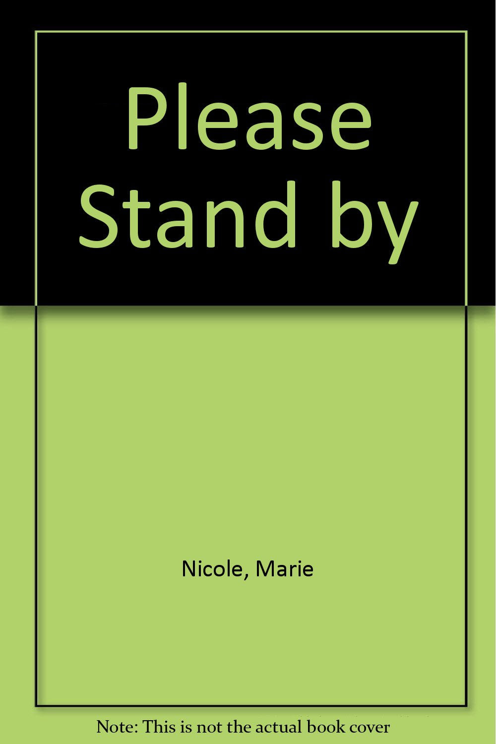 Please Stand by Contemporary Romance