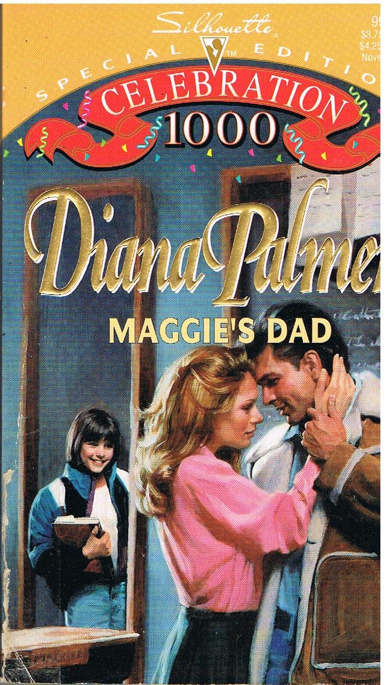 Maggie's Dad (Silhouette Special Edition, Band 991) Contemporary Romance
