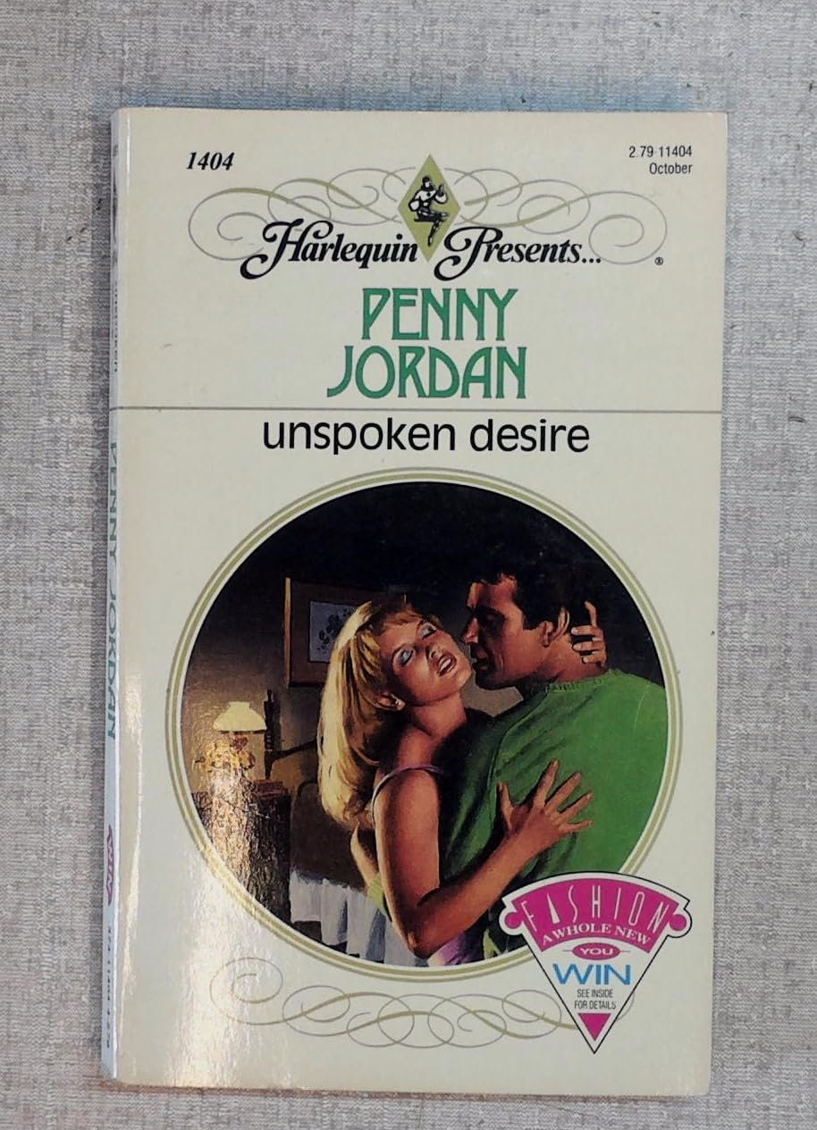 Unspoken Desire (Harlequin Presents, Band 1404) Books