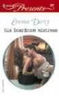 HIS BOARDROOM MISTRESS (In Love with Her Boss, 4) Contemporary literature