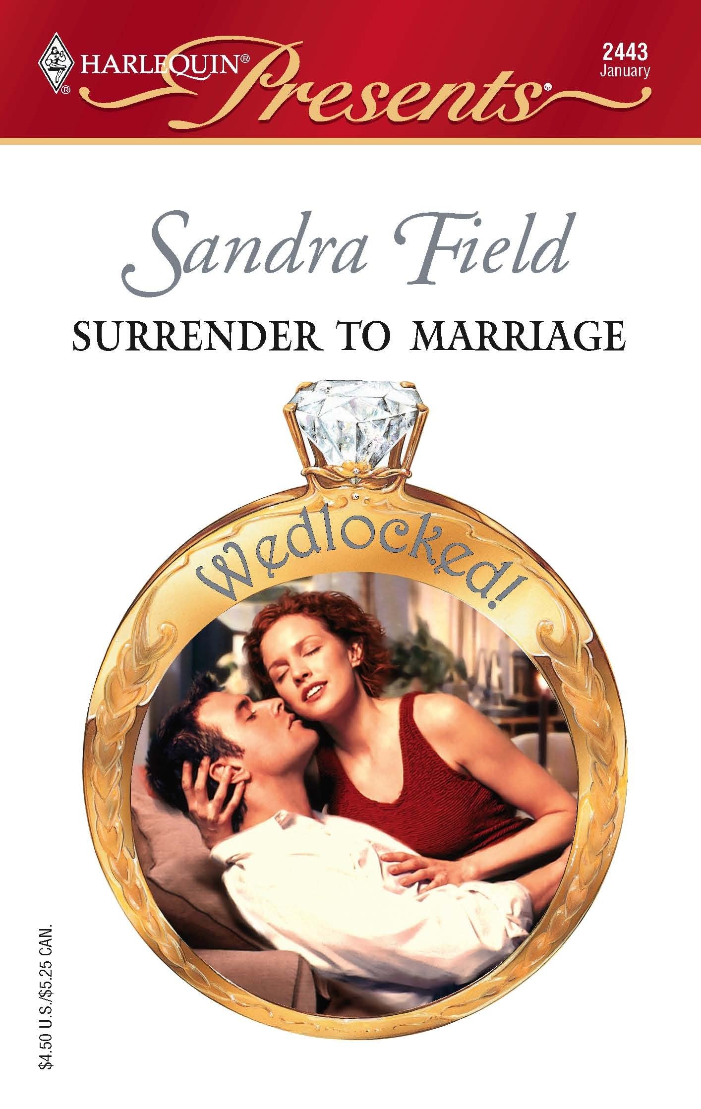 Surrender to Marriage (Wedlocked!, 66, Band 2443) Contemporary literature