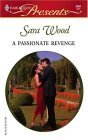 A Passionate Revenge (Red-Hot Revenge, 15, Band 2461) Contemporary literature