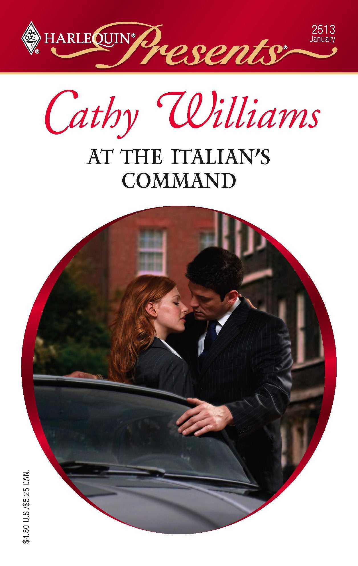 At the Italian's Command (Mistress to a Millionaire, 25, Band 2513) Contemporary literature