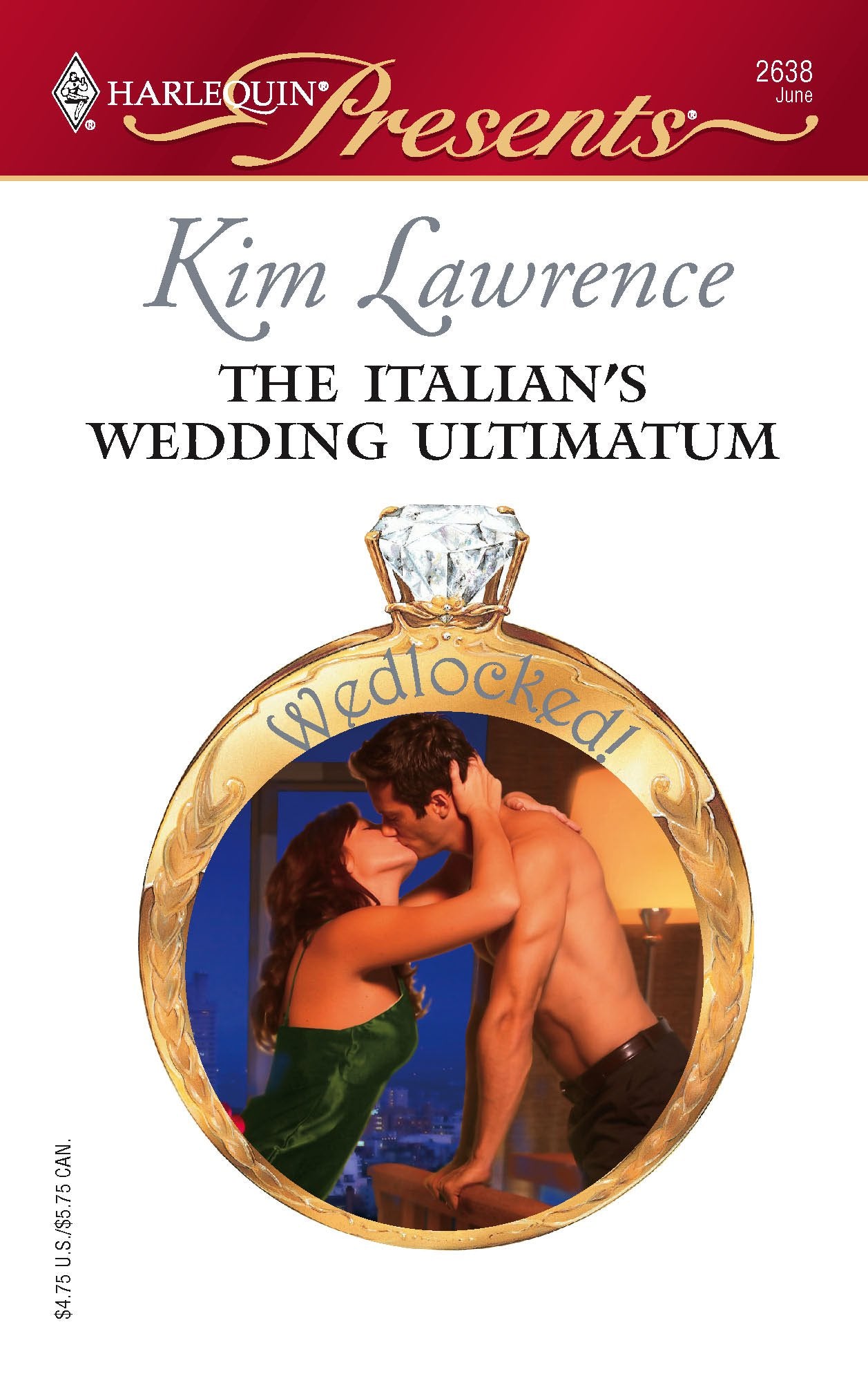 The Italian's Wedding Ultimatum (Wedlocked!, 20, Band 2638) Contemporary literature