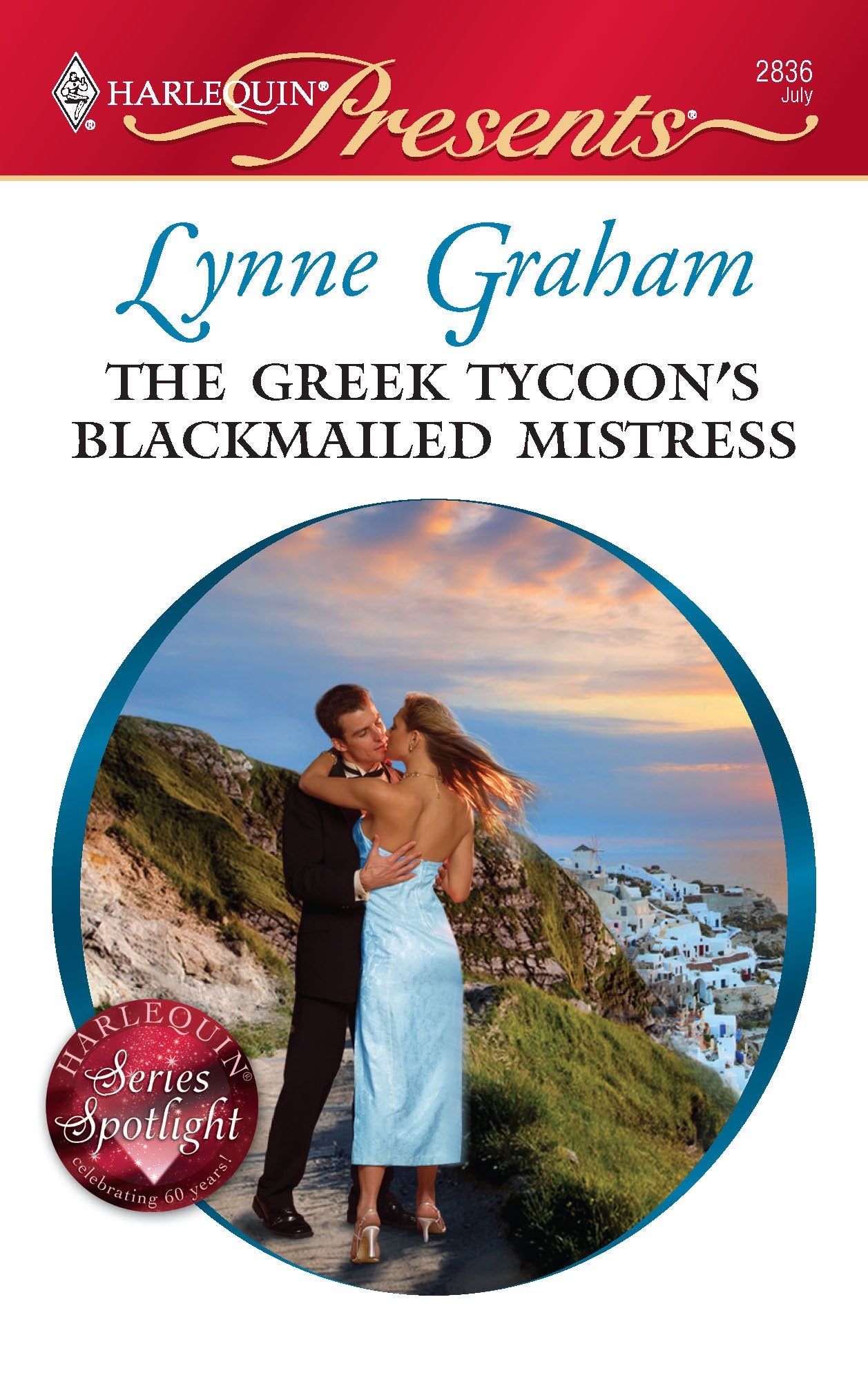 The Greek Tycoon's Blackmailed Mistress (Harlequin Presents, Band 2836) Contemporary literature