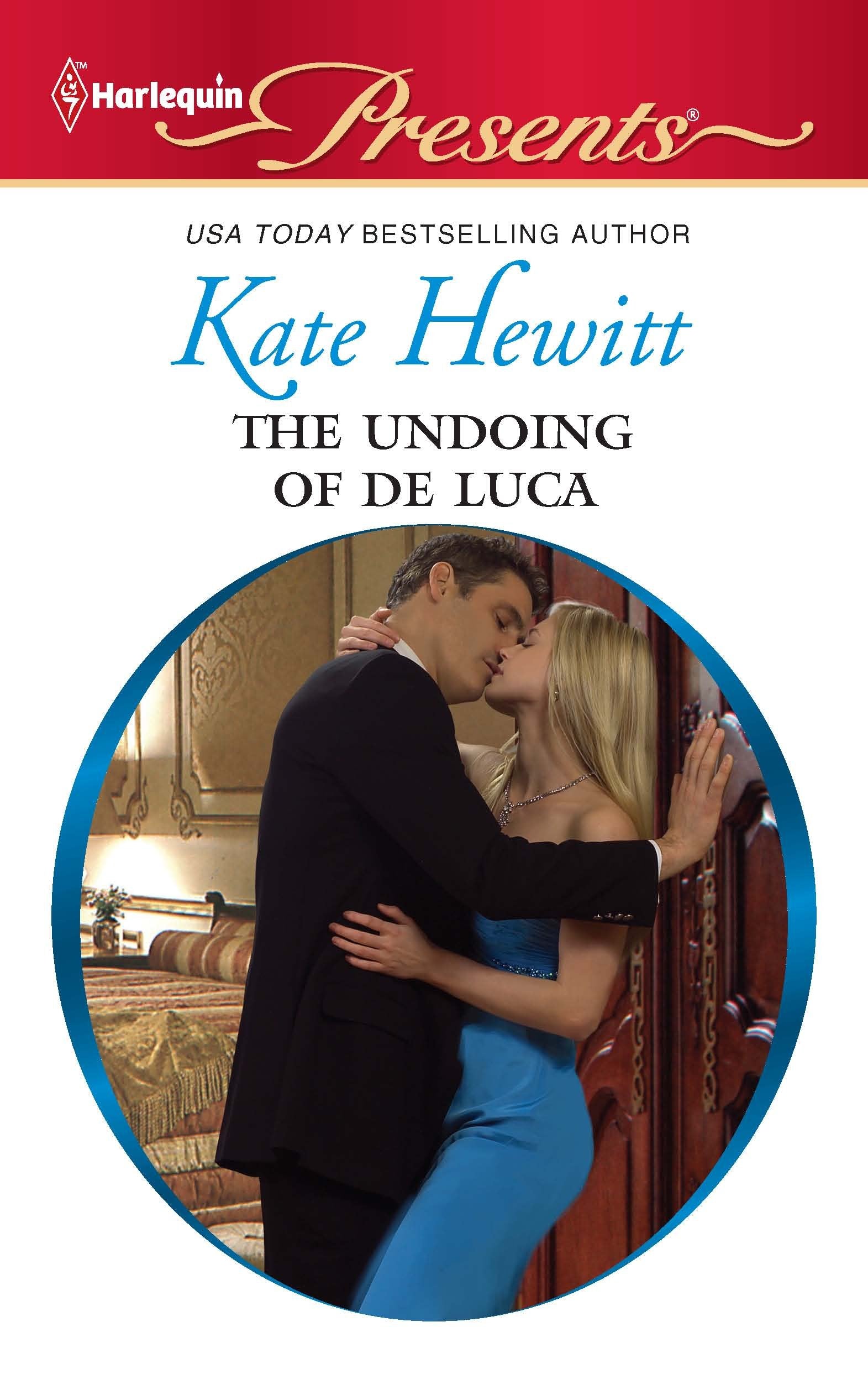 The Undoing of de Luca (Harlequin Presents, Band 2978) Contemporary literature