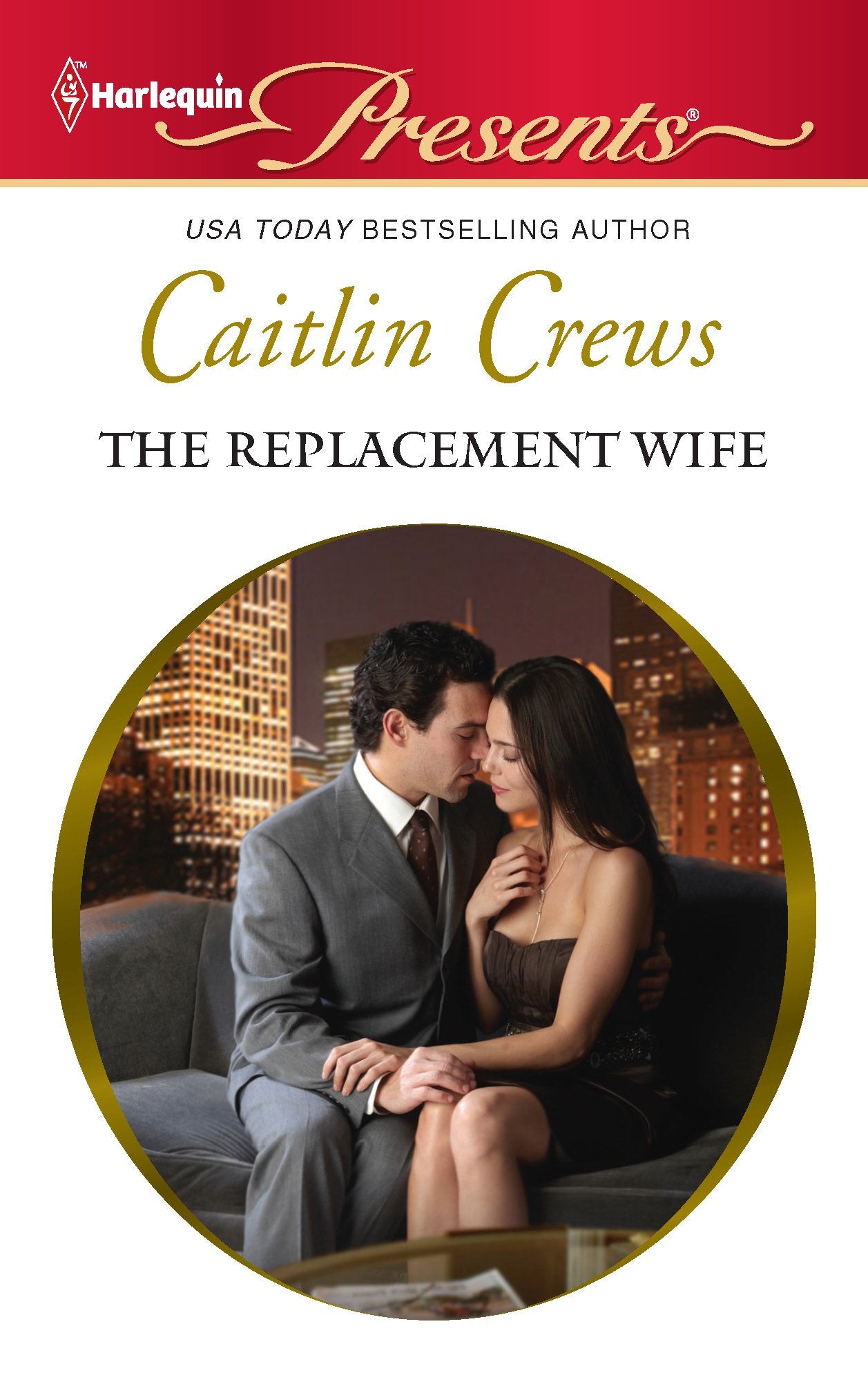 The Replacement Wife (Harlequin Presents, Band 3070) Contemporary Romance