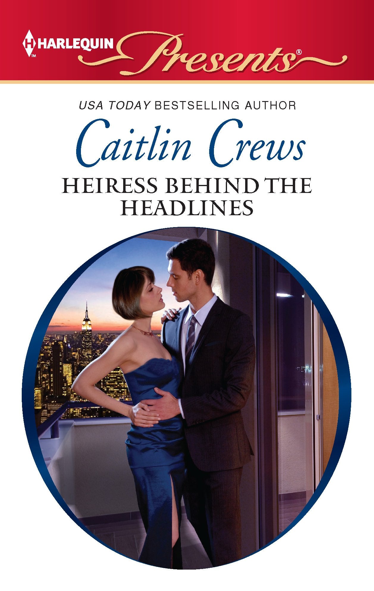Heiress Behind the Headlines (Scandal in the Spotlight, 1, Band 3091) Contemporary literature