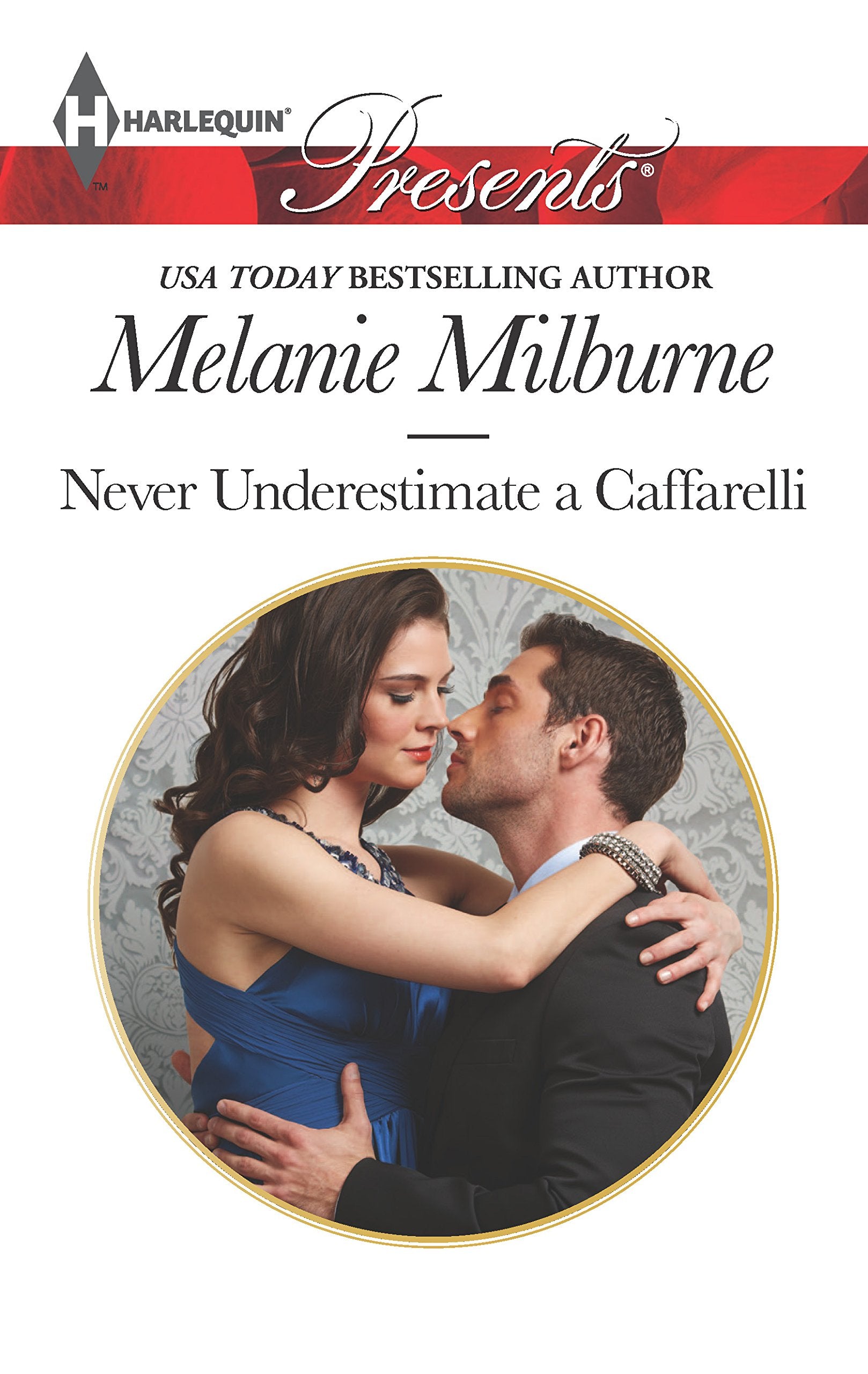 Never Underestimate a Caffarelli (Those Scandalous Caffarellis, 2, Band 3180) Contemporary literature