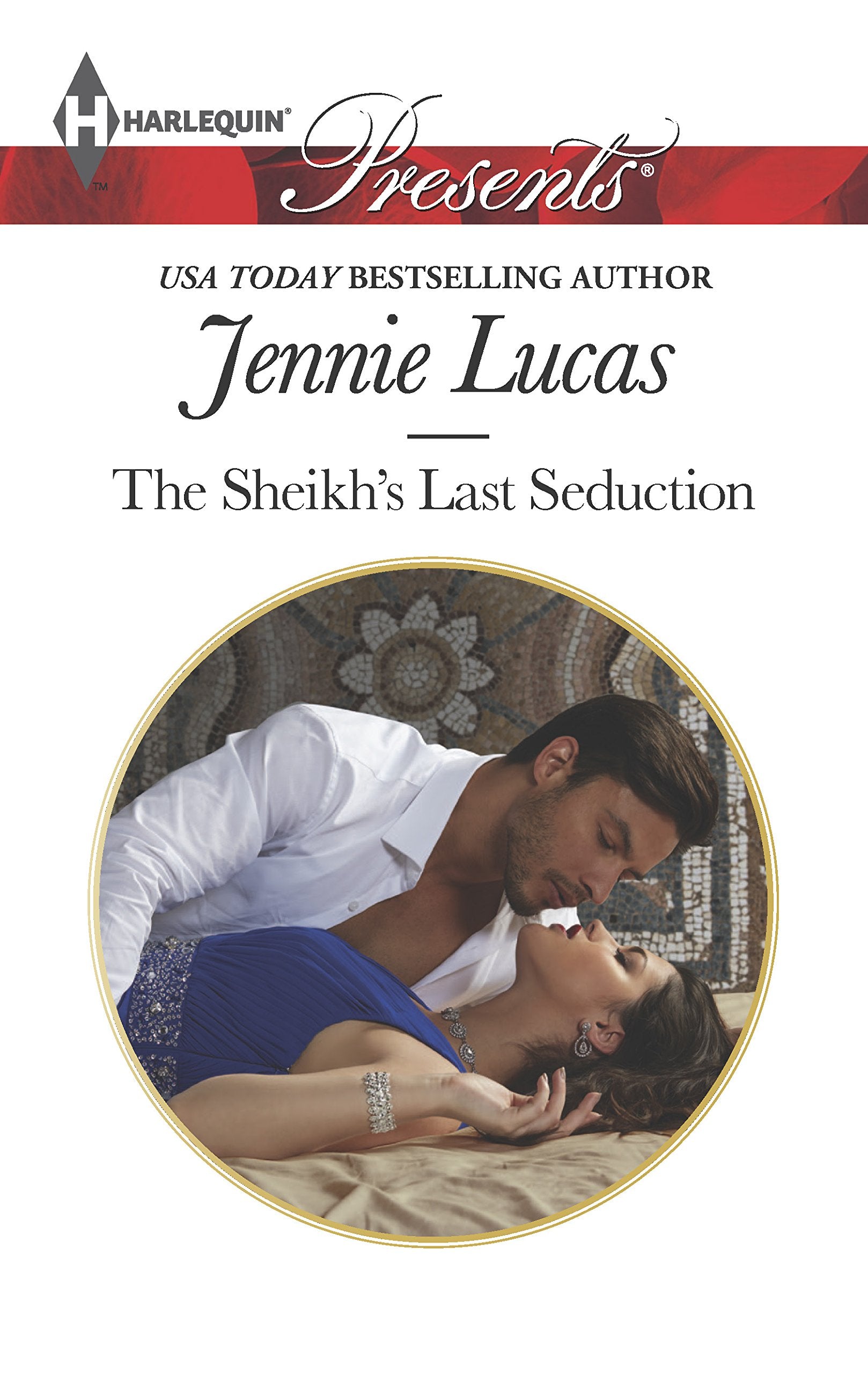 The Sheikh's Last Seduction (Harlequin Presents, Band 3218) Contemporary literature