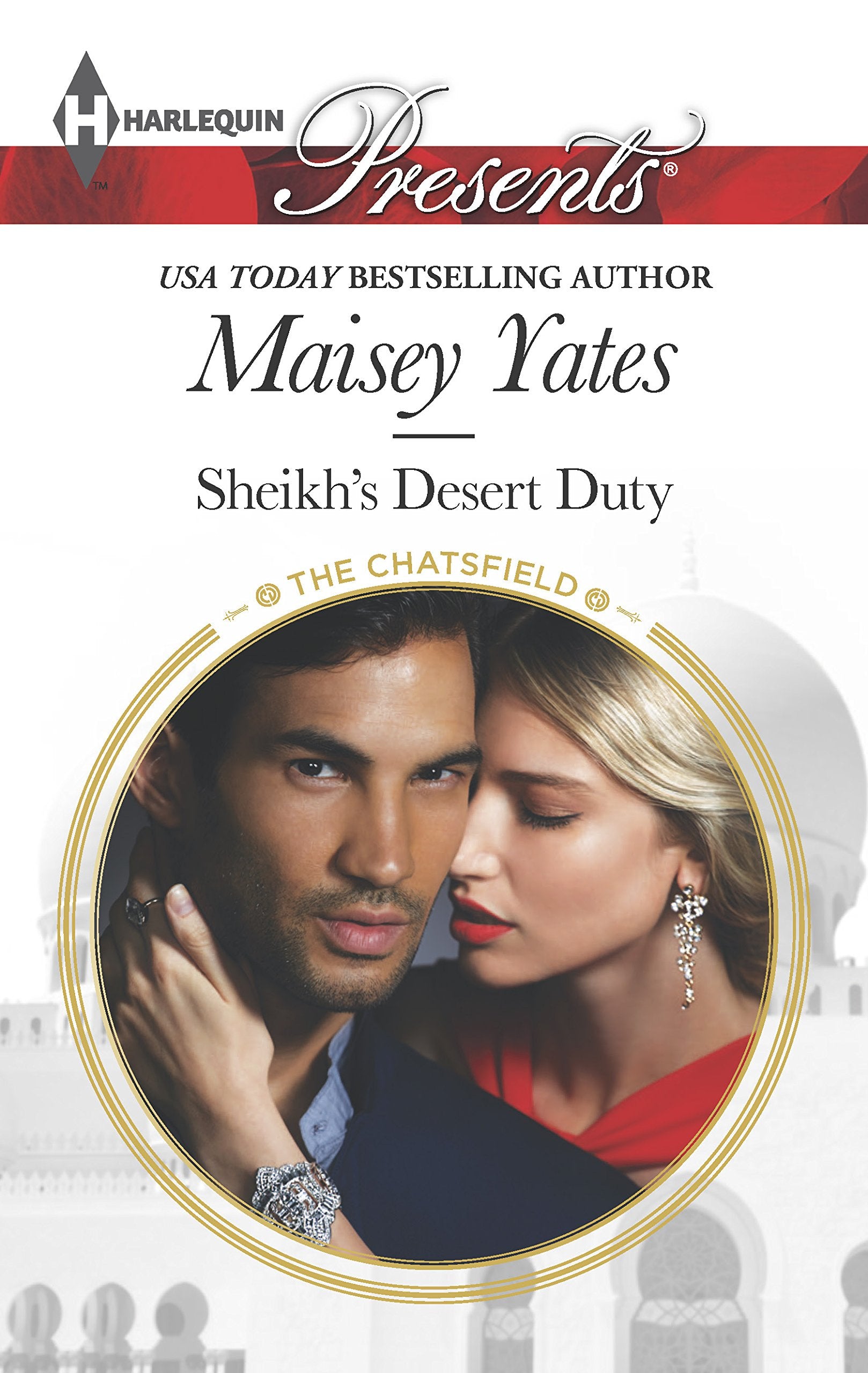 Sheikh's Desert Duty (The Chatsfield, 11, Band 3297) Contemporary literature