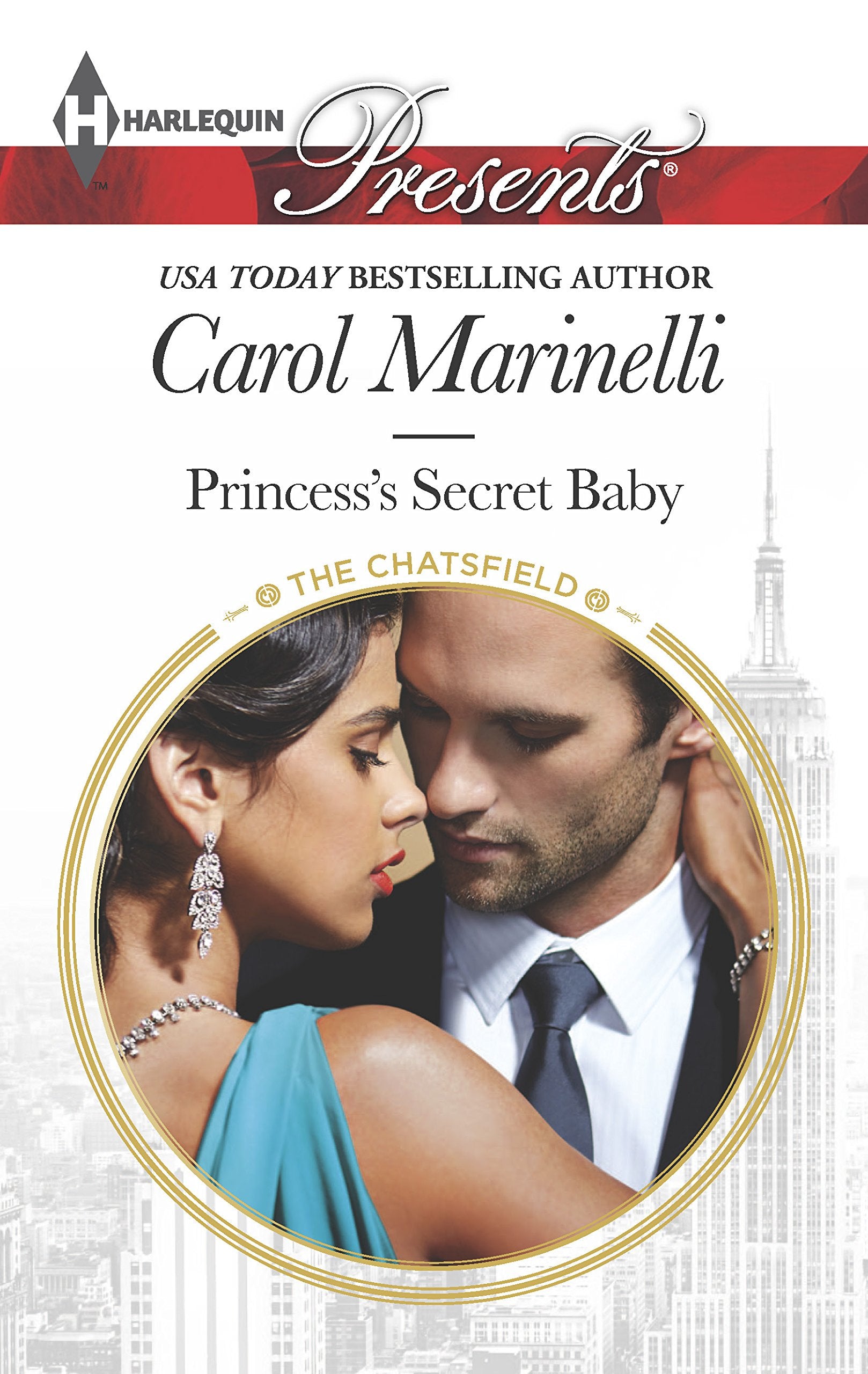 Princess's Secret Baby (The Chatsfield, 10, Band 3313) Contemporary literature