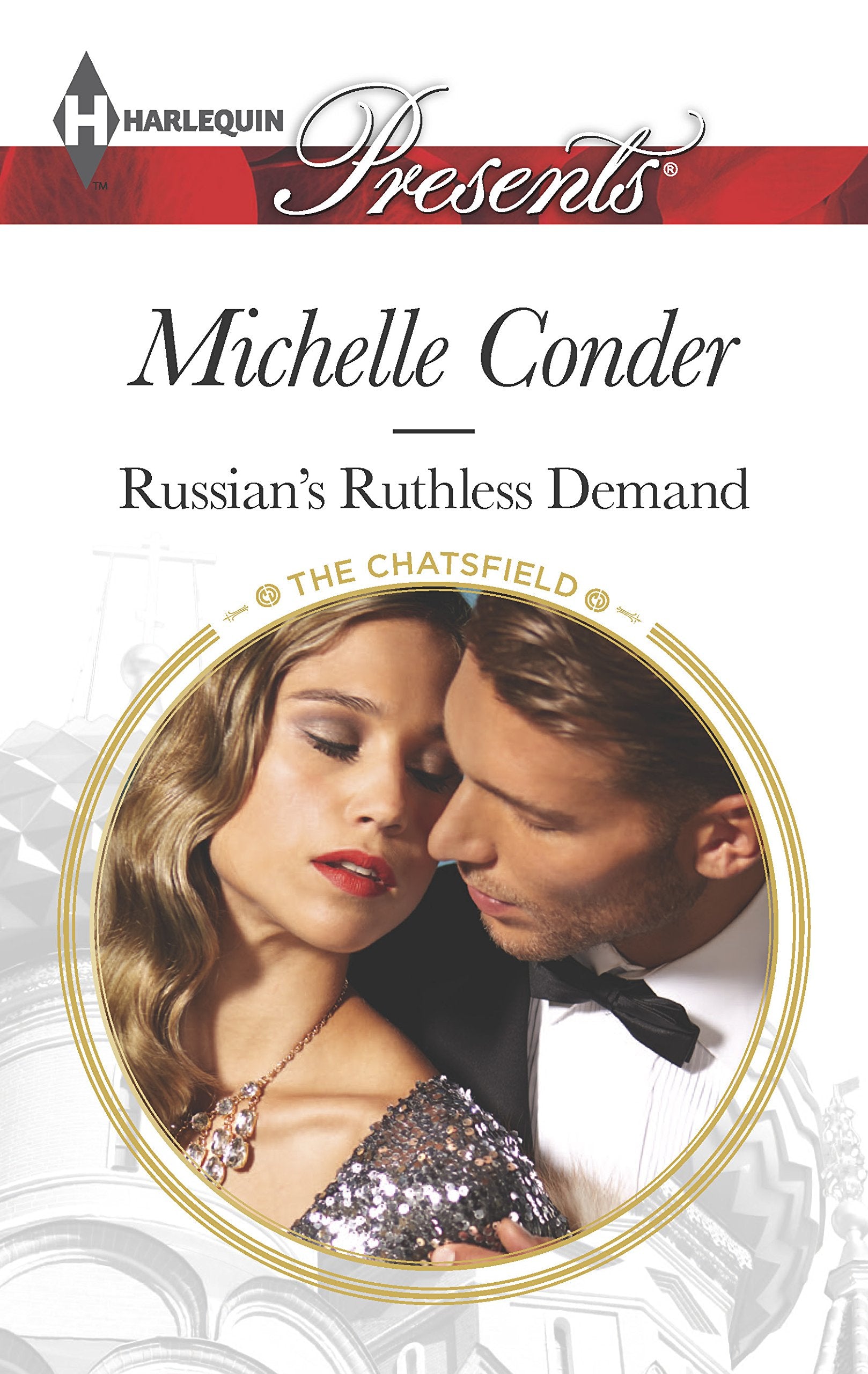 Russian's Ruthless Demand (The Chatsfield, 15, Band 3337) Contemporary literature