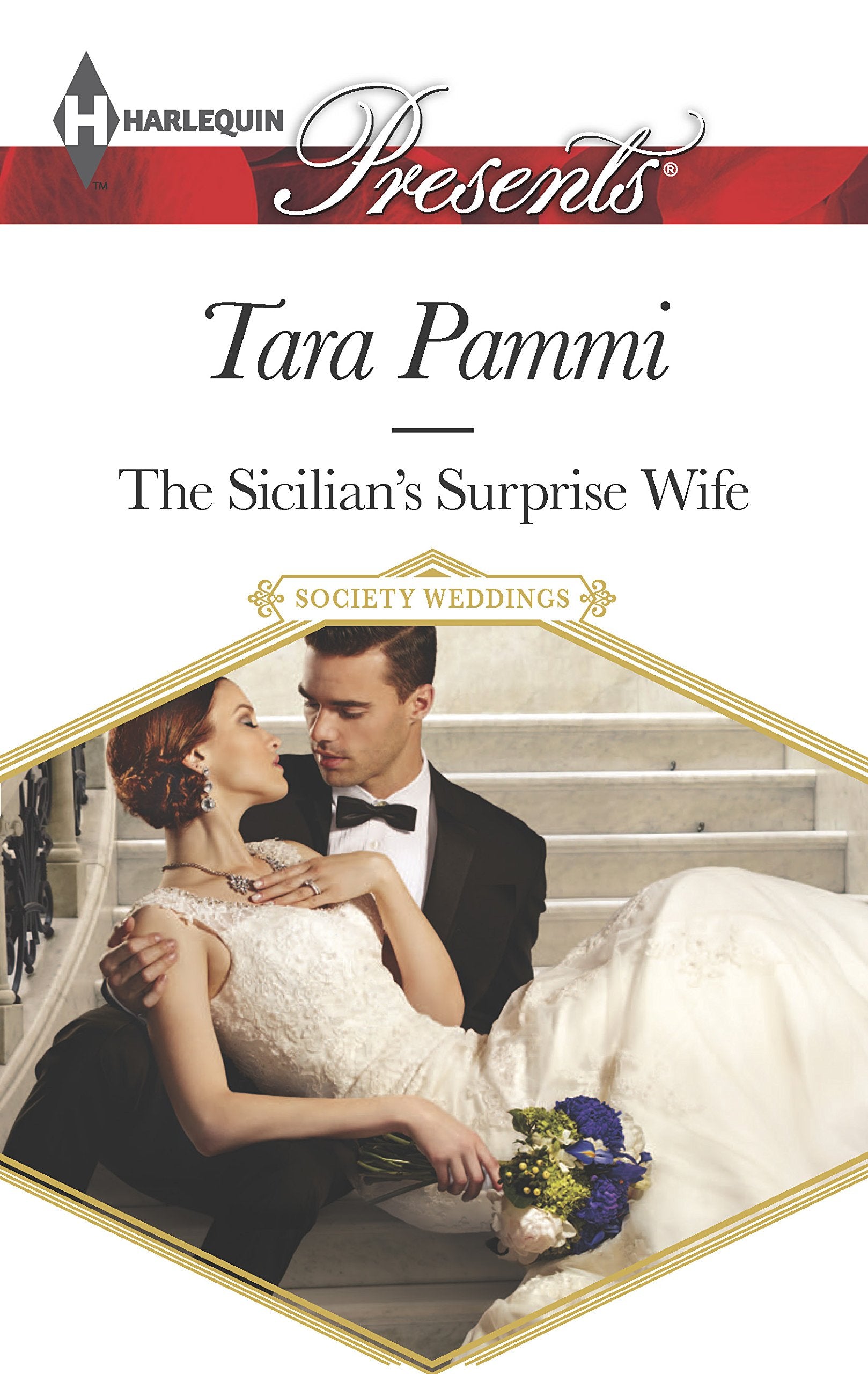 The Sicilian's Surprise Wife: Escape with this Sicilian Marriage of Convenience Romance (Society Weddings, 2, Band 3339) Contemporary literature Books