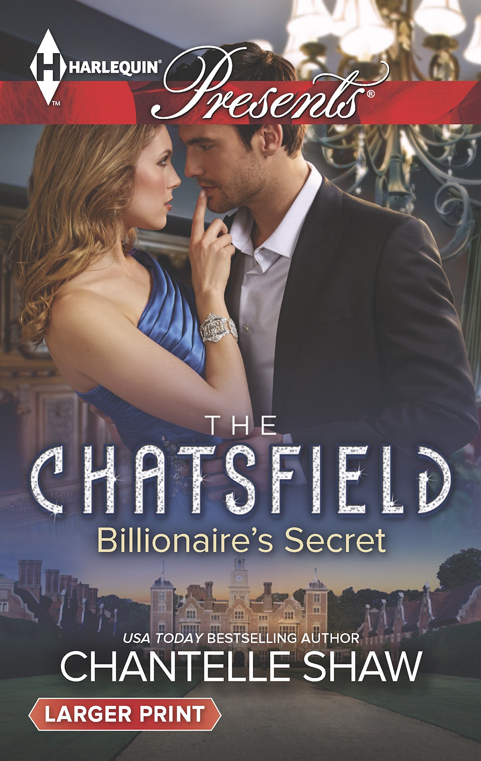 Billionaire's Secret (The Chatsfield, 5, Band 3257) Contemporary literature