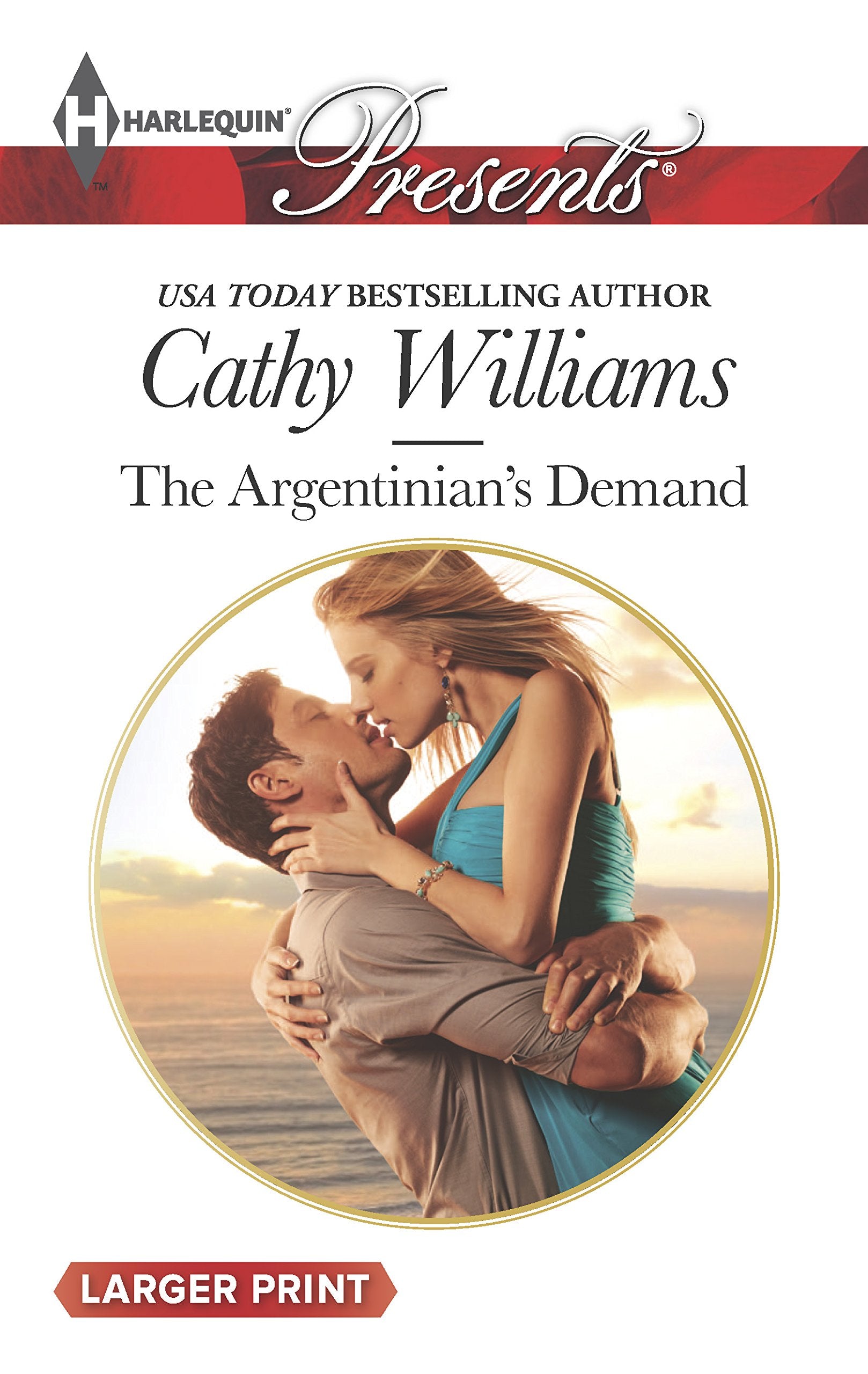The Argentinian's Demand (Harlequin Presents, Band 3262) Contemporary literature