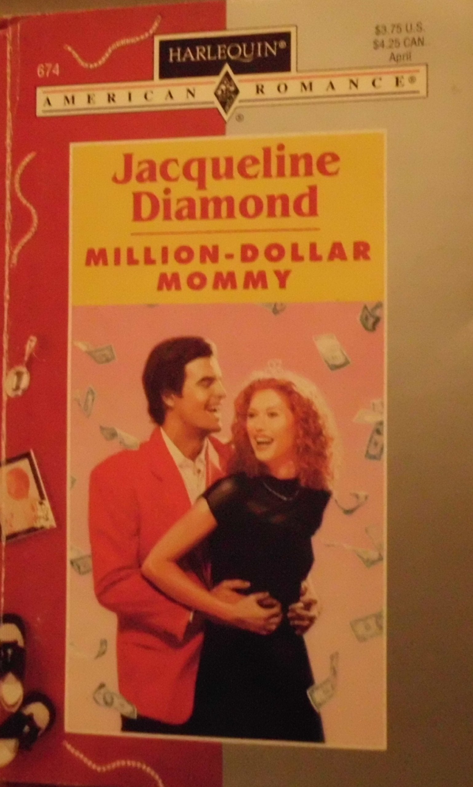 Million-Dollar Mommy (Harlequin American Romance, Band 674) Contemporary Romance