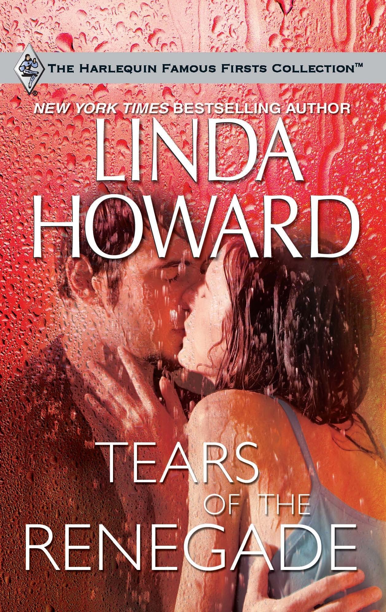 Tears of the Renegade (Famous Firsts) Romantic Thrillers