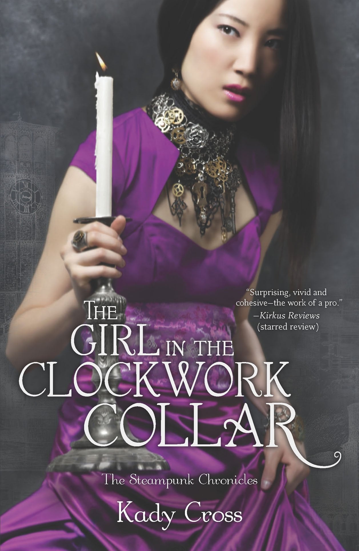 The Girl in the Clockwork Collar (The Steampunk Chronicles, 3) Novels & Short Stories