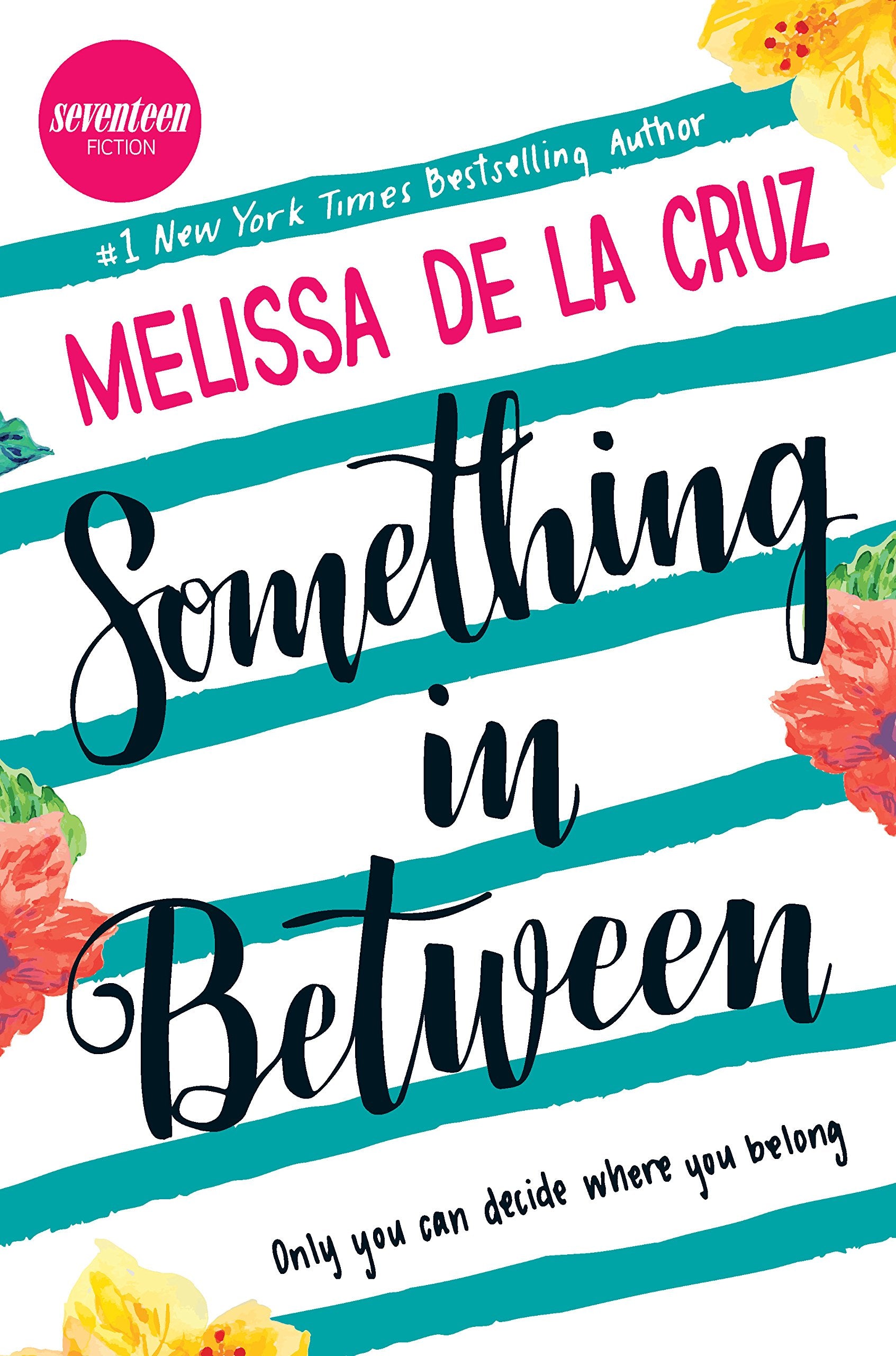 Something in Between: A thought-provoking coming-of-age novel Fiction