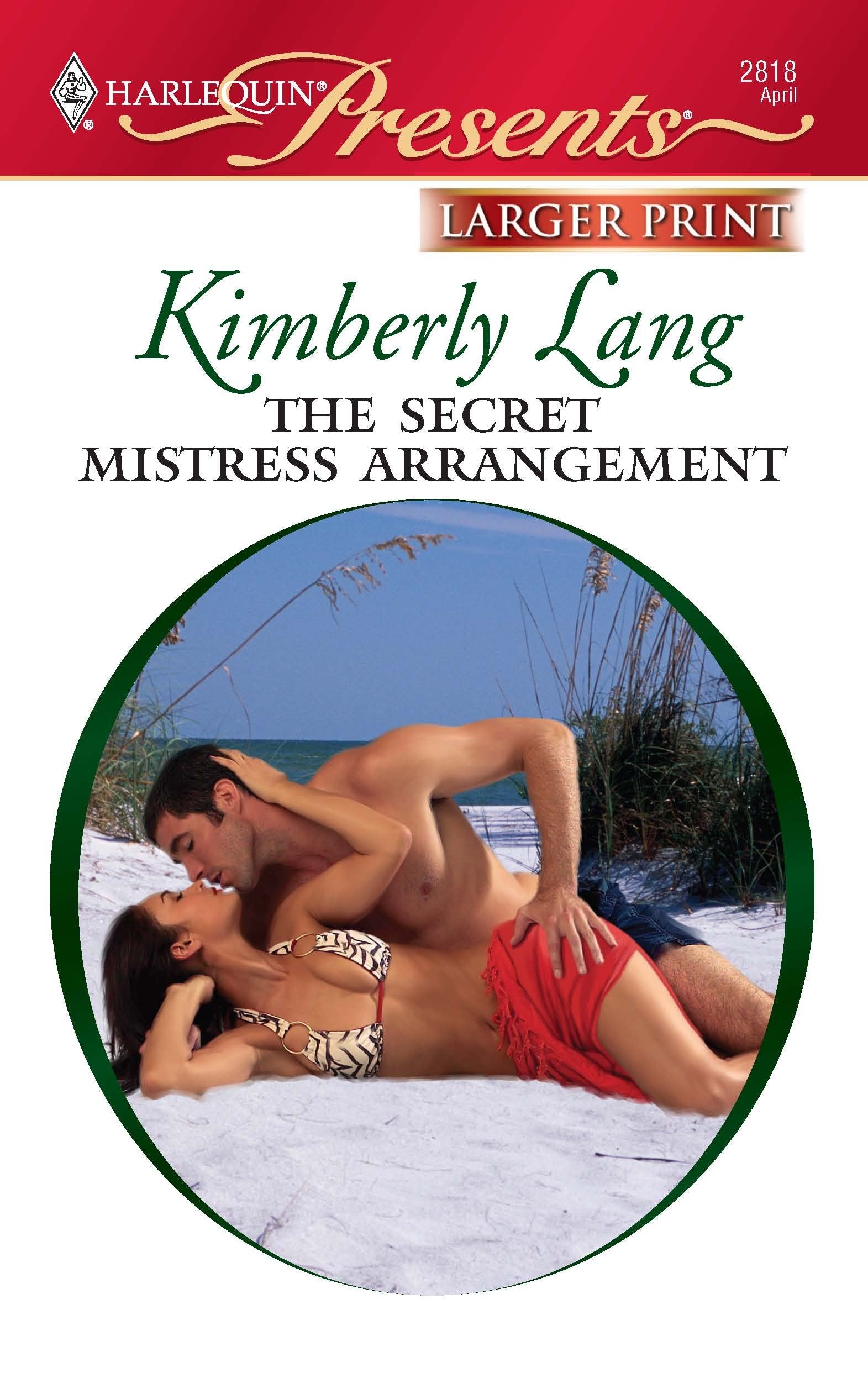 The Secret Mistress Arrangement (Kept for His Pleasure, 9, Band 2818) Contemporary Romance