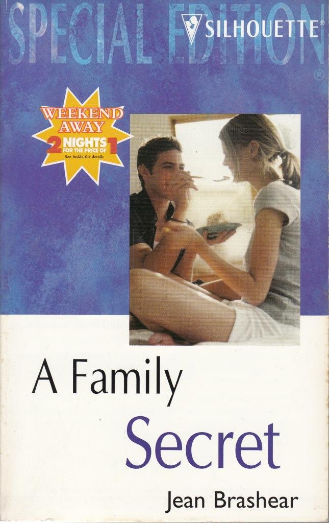A Family Secret (Silhouette Special Edition, Band 1266) Contemporary Romance
