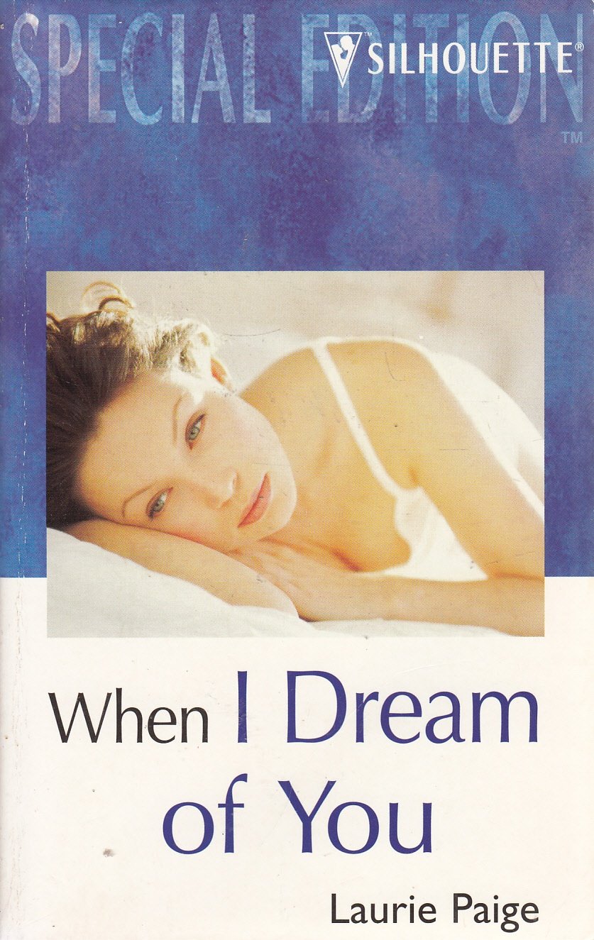 When I Dream of You (Special Edition, 1419) Contemporary Romance