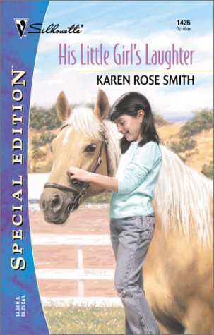 His Little Girl's Laughter (Special Edition) Contemporary Romance