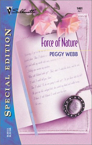 Force of Nature (Silhouette Special Edition) Contemporary Romance