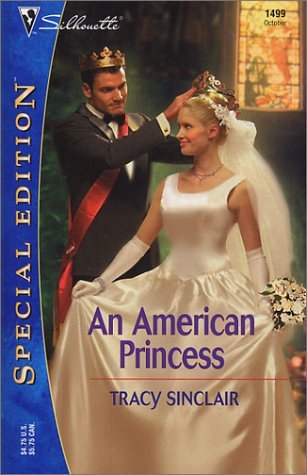 An American Princess (Silhouette Special Edition) Contemporary Romance